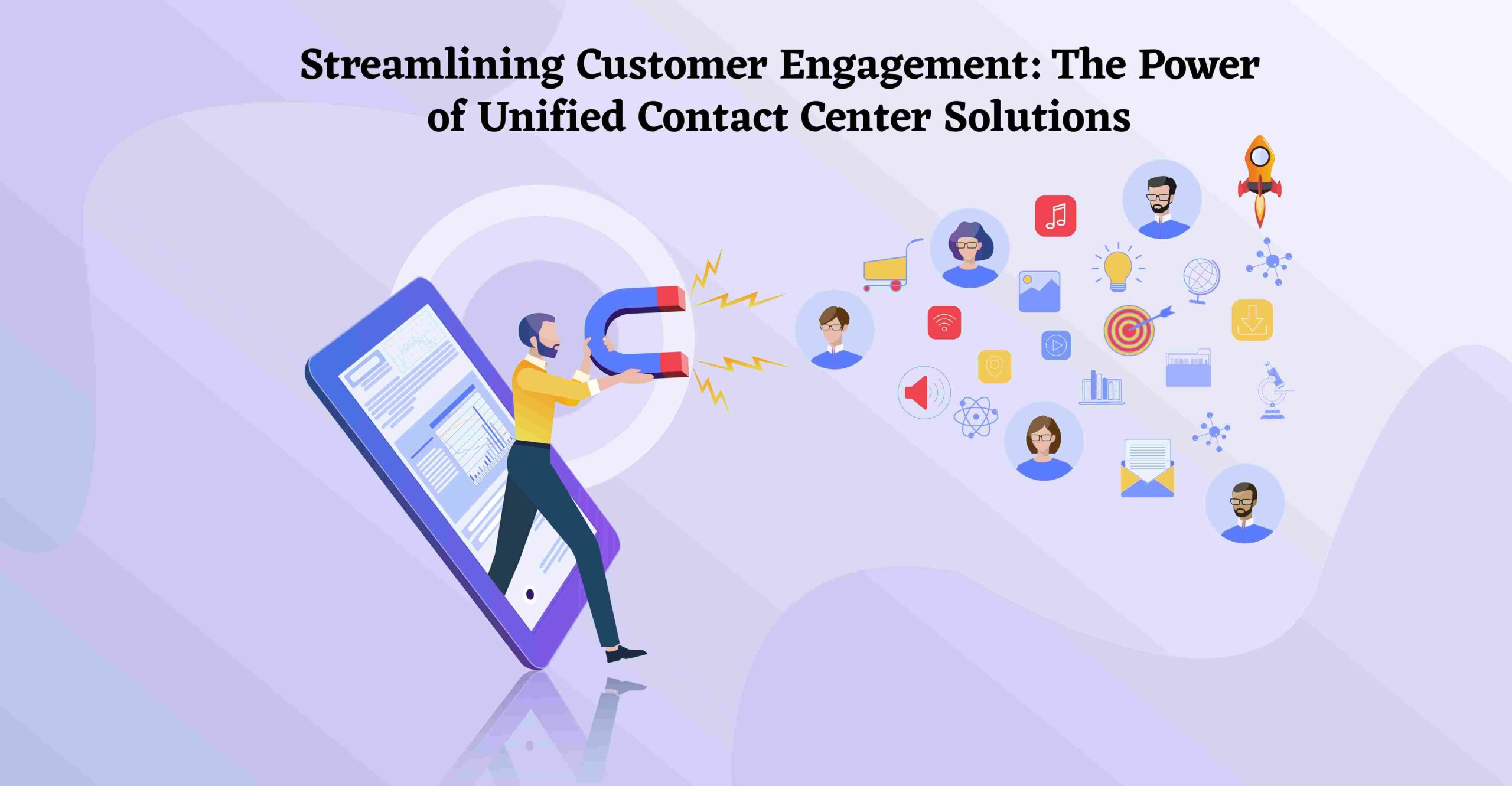 Unified Contact Center Solutions