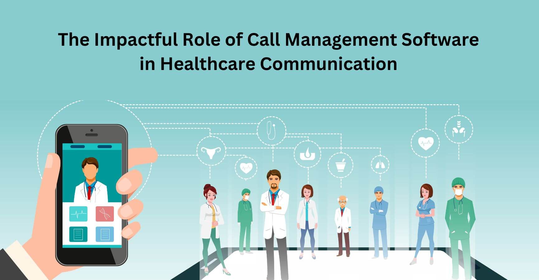 The Impactful Role of Call Management Software in Healthcare Communication