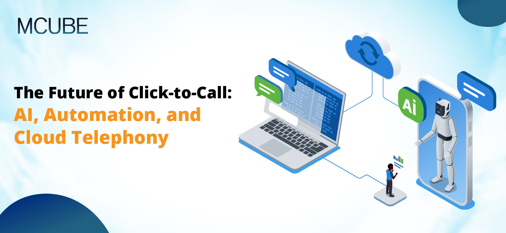 The Future of Click-to-Call: AI, Automation, and Cloud Telephony