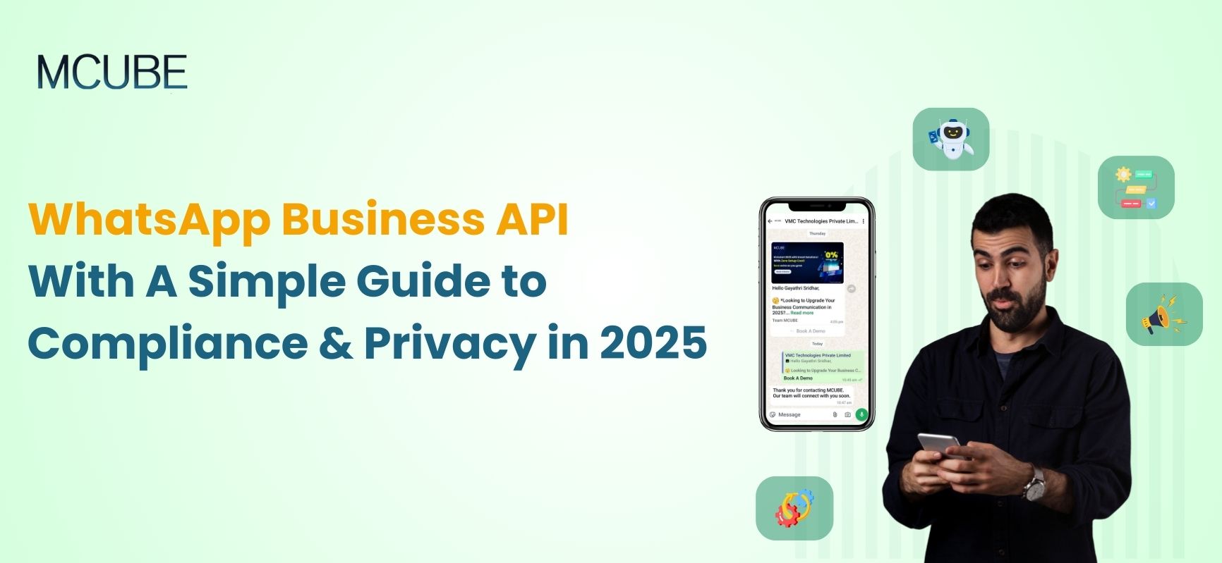 WhatsApp Business API With A Simple Guide to Compliance & Privacy in 2025