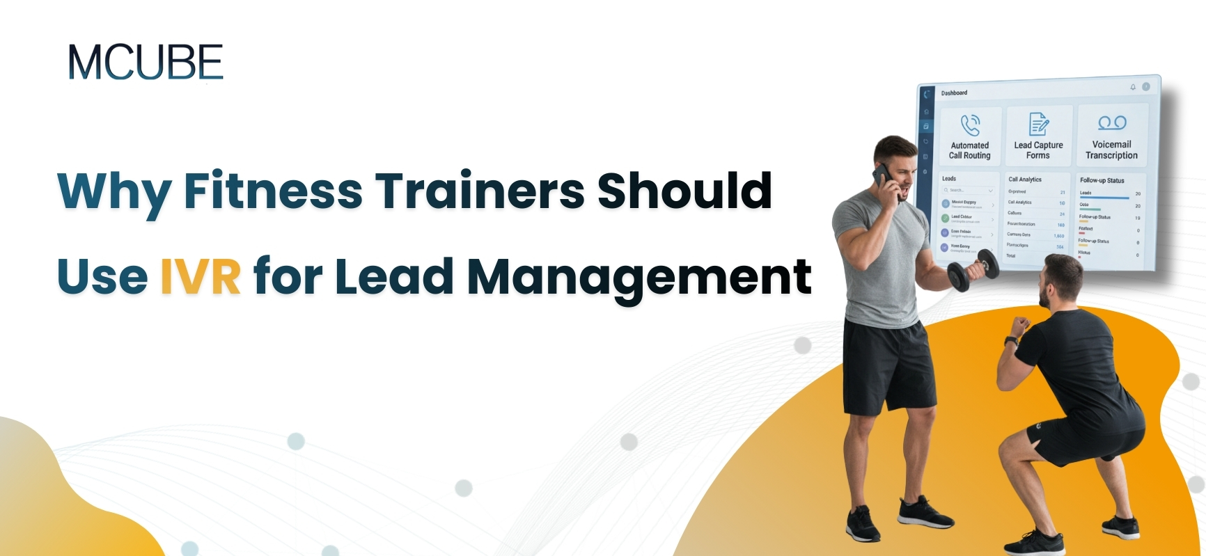 Why Fitness Trainers Should Use IVR for Lead Management
