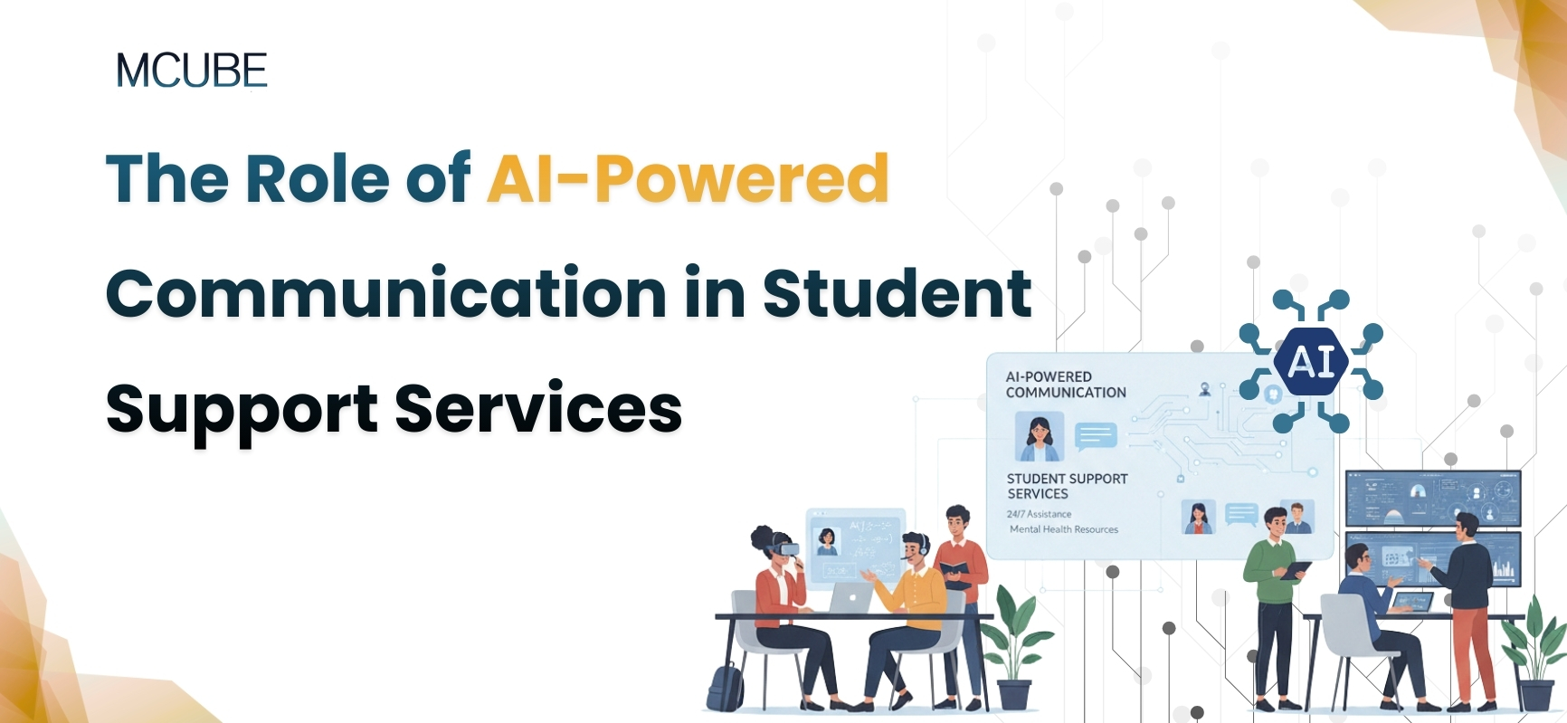 The Role of AI-Powered Communication in Student Support Services