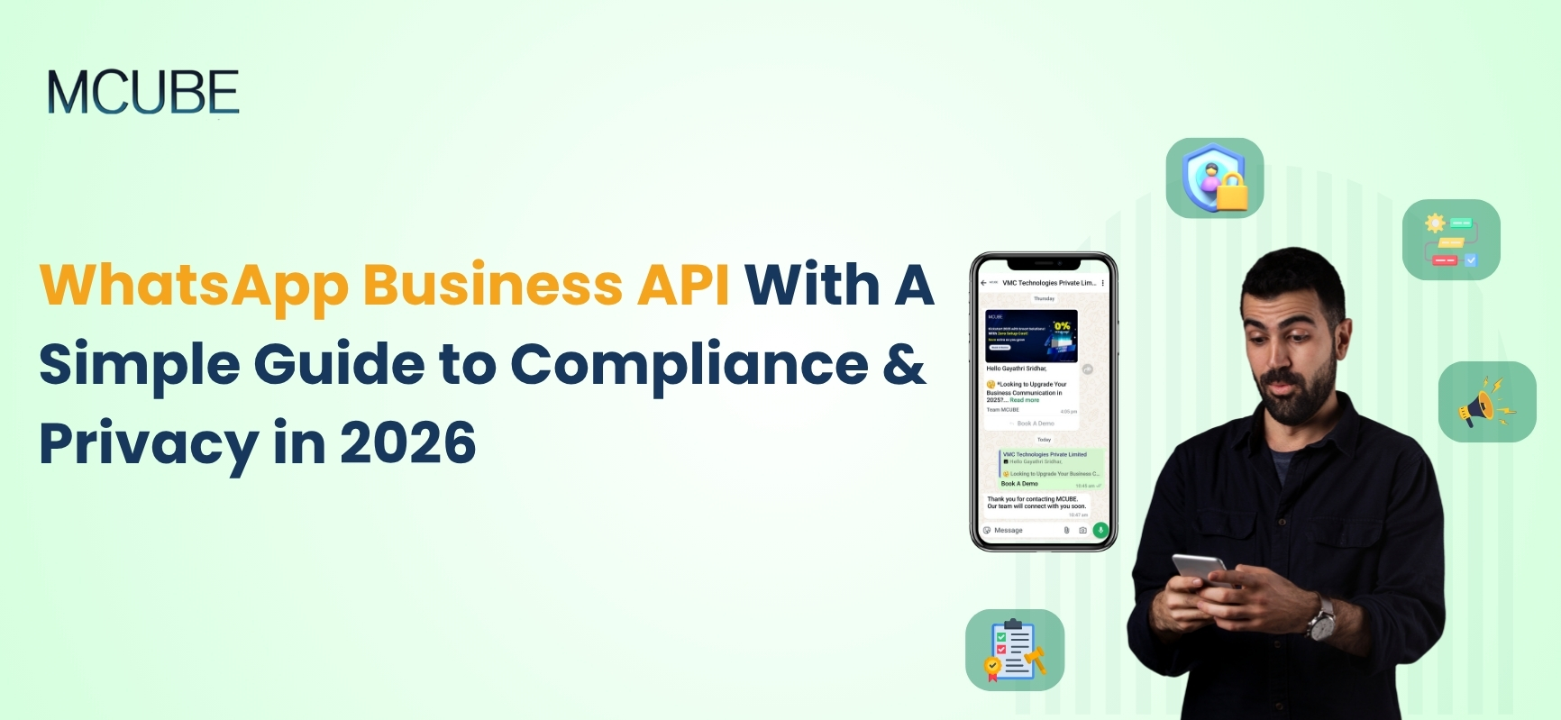 WhatsApp Business API With A Simple Guide to Compliance & Privacy in 2026