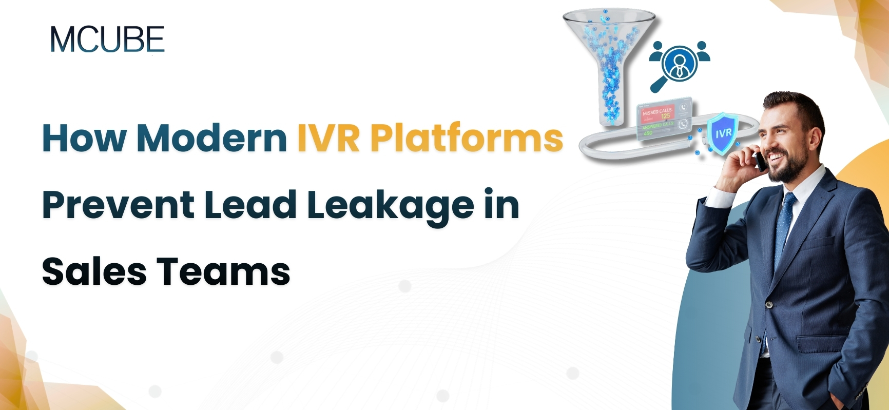 How Modern IVR Platforms Prevent Lead Leakage in Sales Teams