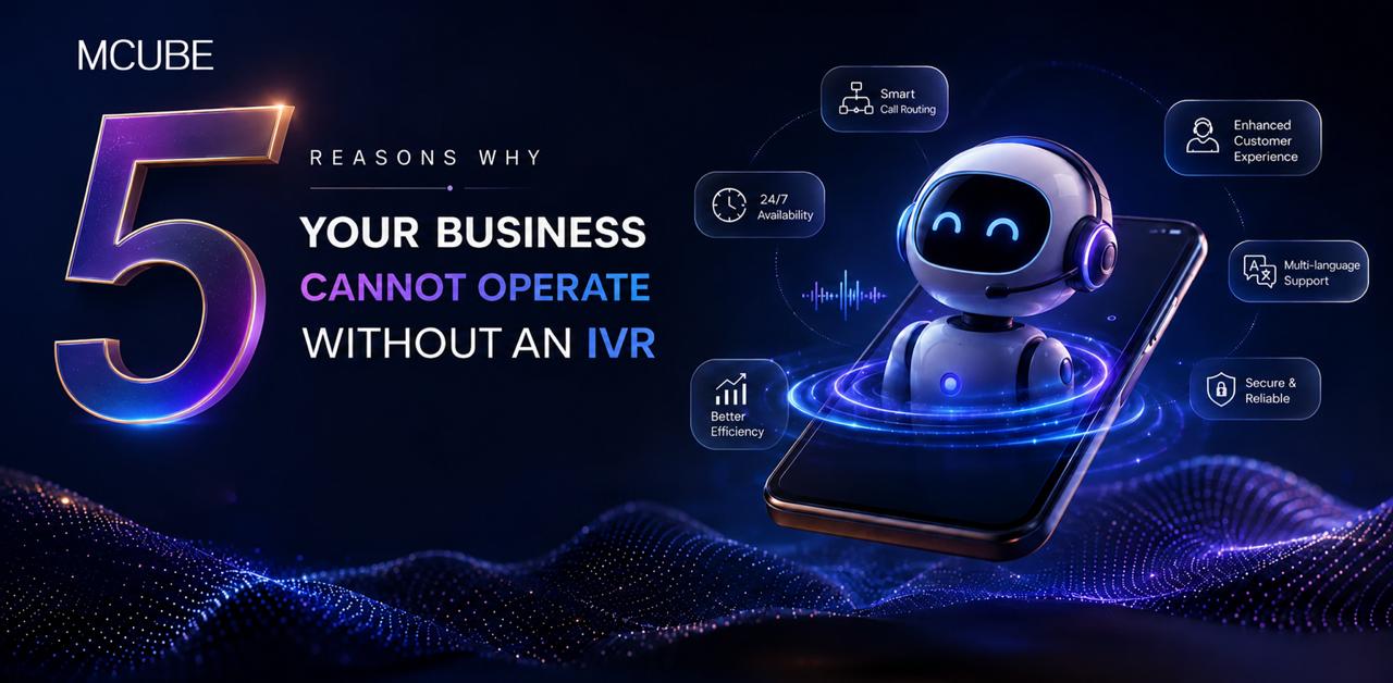 5 Reasons Why Your Business Cannot Operate Without an IVR