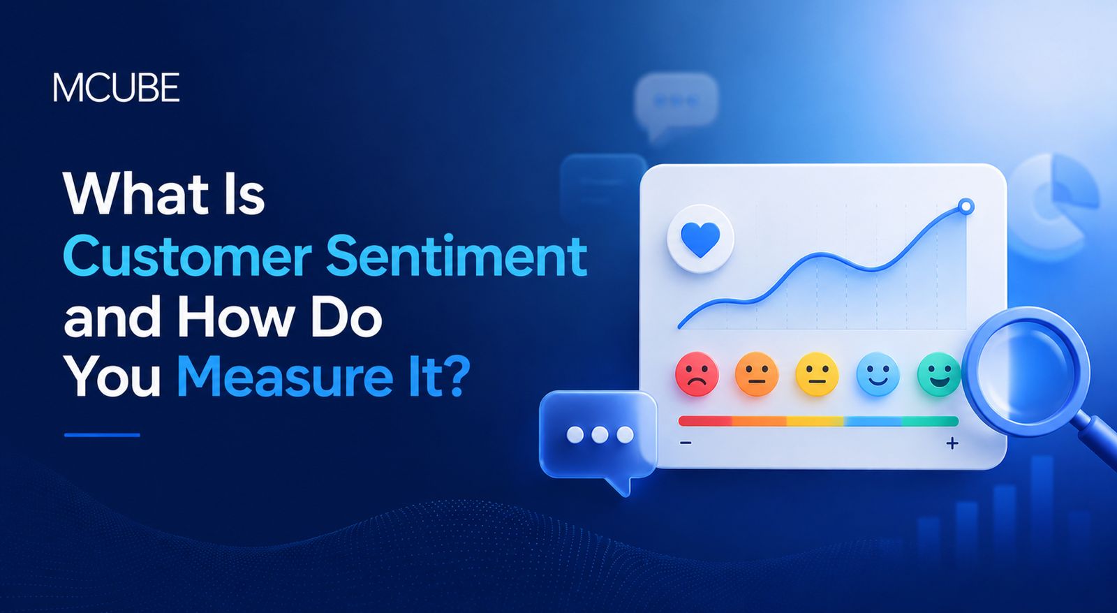 What Is Customer Sentiment and How Do You Measure It?
